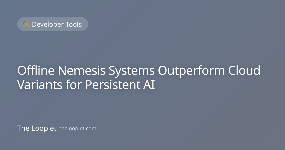 Offline Nemesis Systems Outperform Cloud Variants for Persistent AI